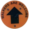 Walkers Are Welcome sign