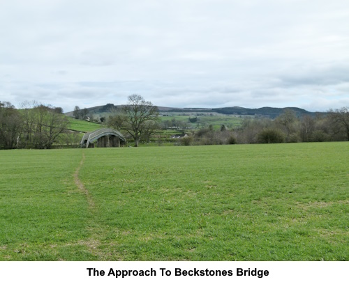 The approach to Beckstones Bridge.