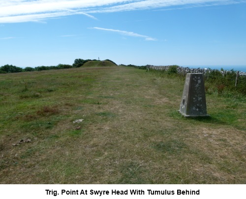 Swyre Head trig. point with the tumulus behind